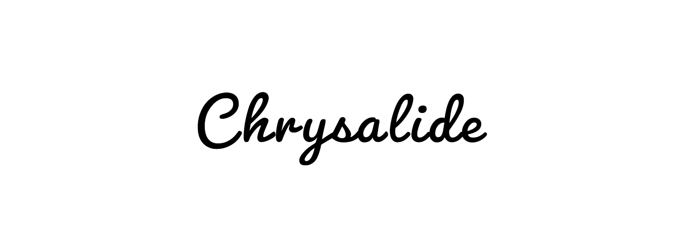 Chrysalide Relooking